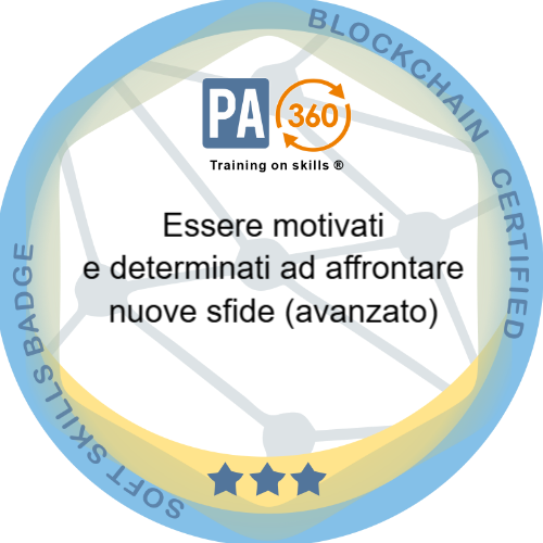 Essere motivati e determinati ad affrontare nuove sfide (avanzato)